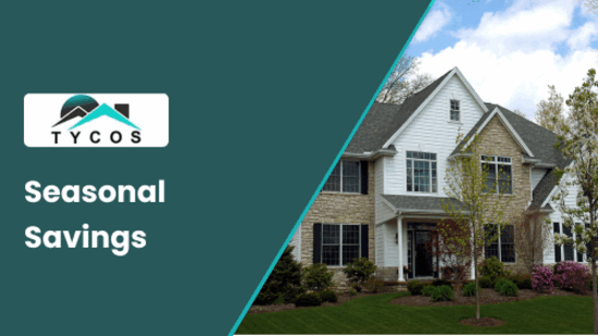 Seasonal Savings on Roofing, Siding & More