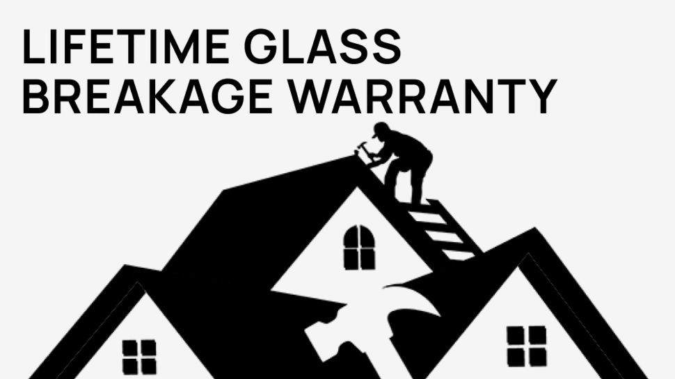 Lifetime Glass Breakage Warranty on New Windows