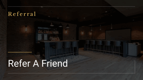 Refer A Friend