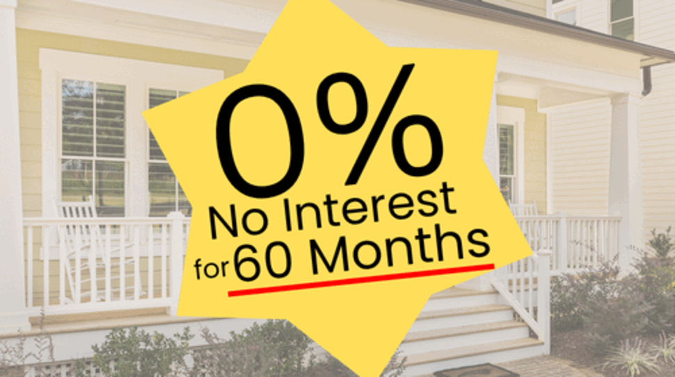 Upgrade Now. Pay Over Time with 5 Years No Interest.