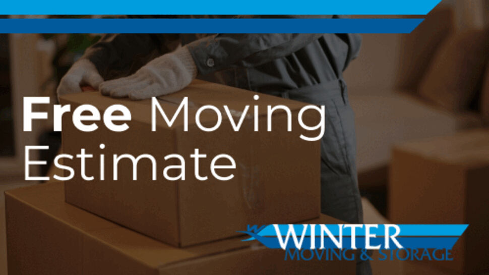 Get Your Free Moving Estimate Today