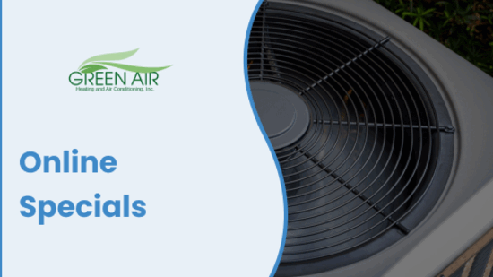 Exclusive Online Specials From Green Air