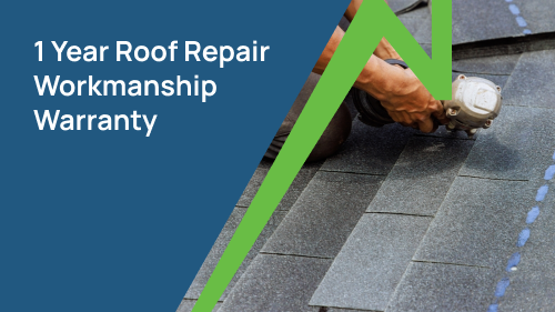 1-Year Warranty on Every Roof Repair
