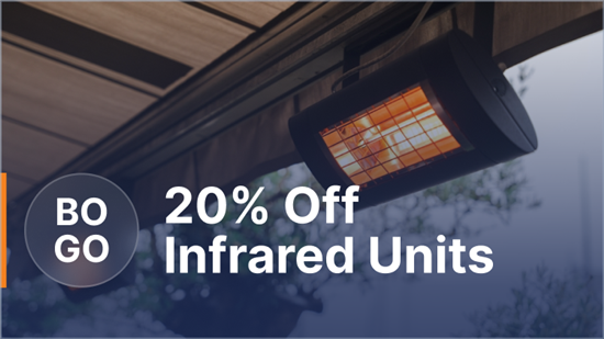 Buy 1 Infrared Unit, Get 1 at 20% Off!