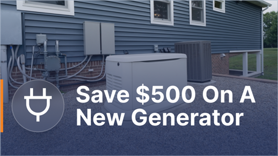 Save $500 on a New Home Generator in Issaquah