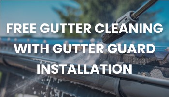 Free Gutter Cleaning with Gutter Guard Installation